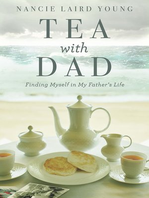 cover image of Tea With Dad